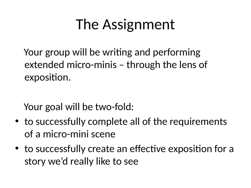 Exposition Small Group Project #1 The Big Picture… - slide 11 of 19