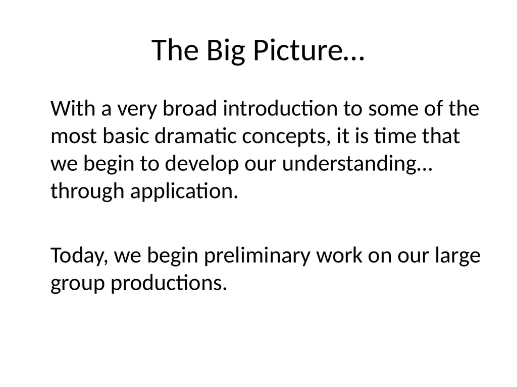 Exposition Small Group Project #1 The Big Picture… - slide 2 of 19