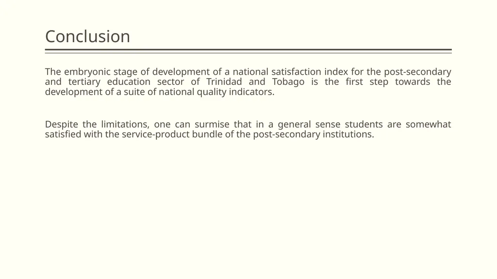 Towards the development of a Student Satisfaction - slide 24 of 26