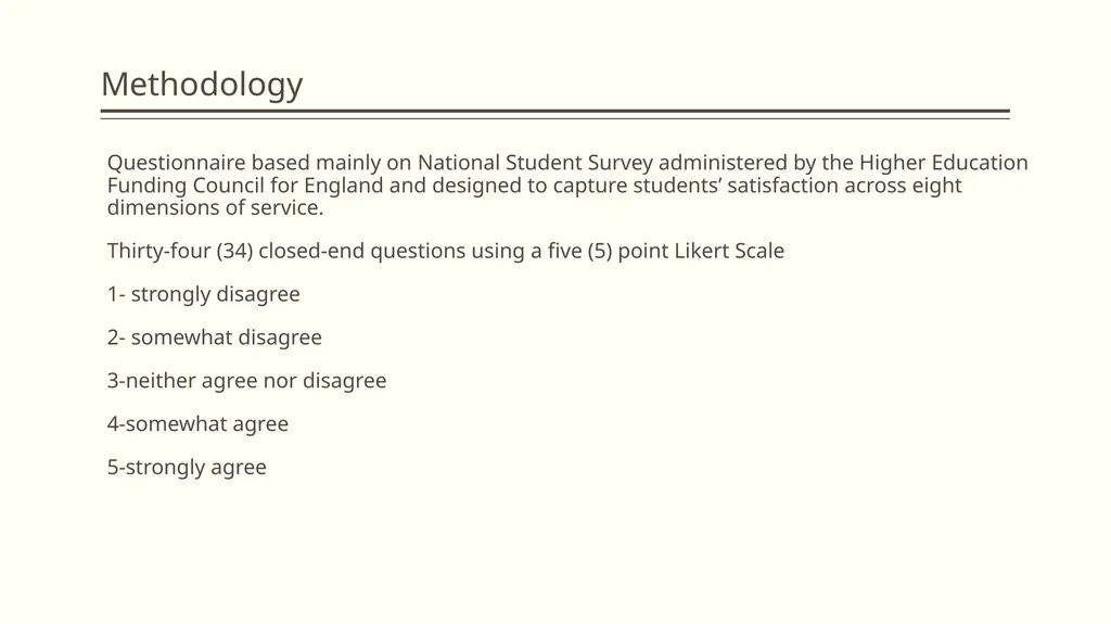 Towards the development of a Student Satisfaction - slide 11 of 26