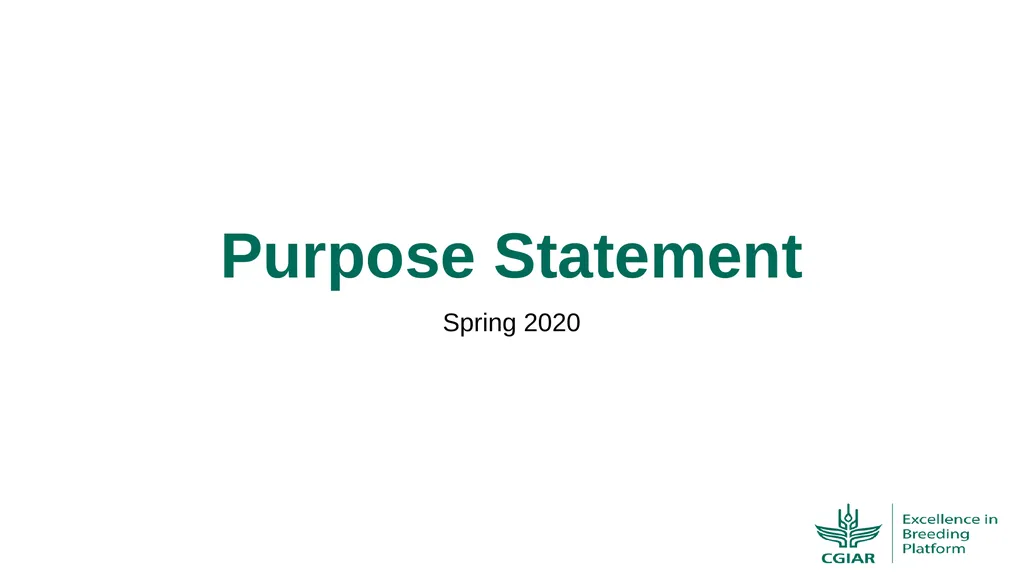 Purpose Statement Spring 2020 Definition: The - slide 1 of 7