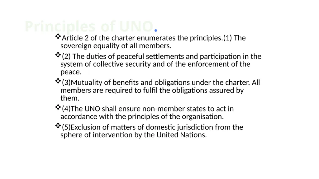 Purposes and principles of the U.N.O Article 1 of - slide 3 of 3