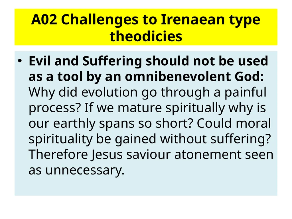 C Evil : Religious responses to the problem of - slide 9 of 20
