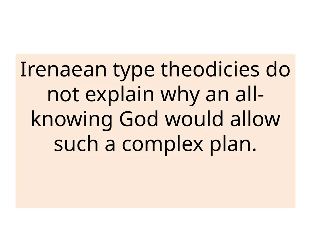 C Evil : Religious responses to the problem of - slide 17 of 20