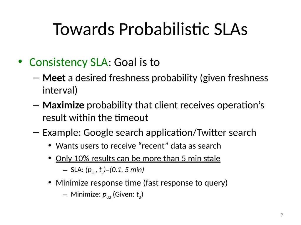 PCAP Project: Probabilistic CAP and Adaptive - slide 9 of 17