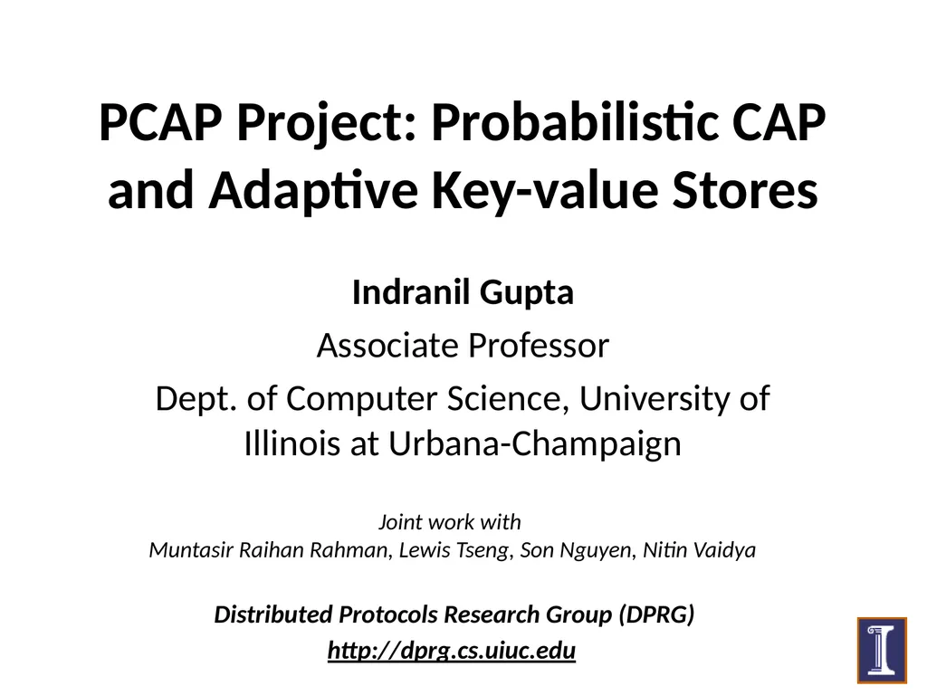 PCAP Project: Probabilistic CAP and Adaptive - slide 1 of 17