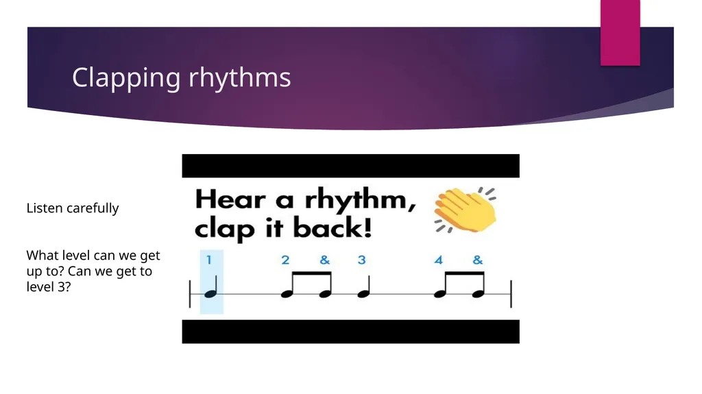 Music Appreciation KS2 Week 1 Clapping rhythms - slide 3 of 21