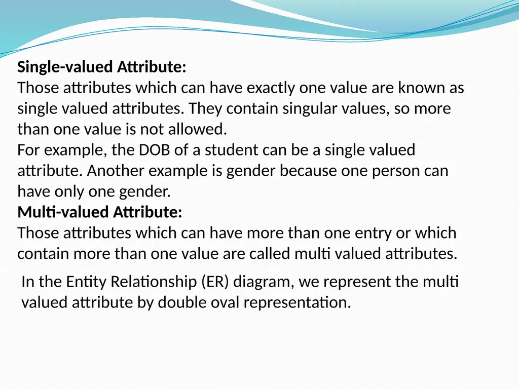 Classification of Attributes Attributes In DBMS, - slide 5 of 7