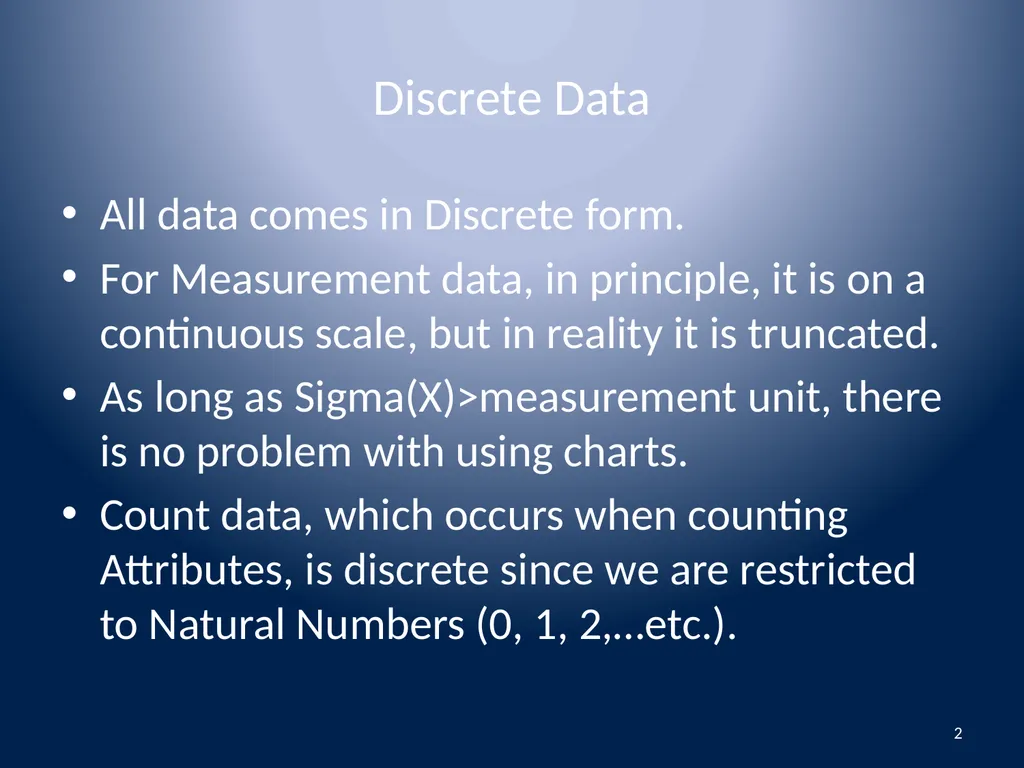 Attributes Data Binomial and Poisson Data 1 - slide 2 of 31