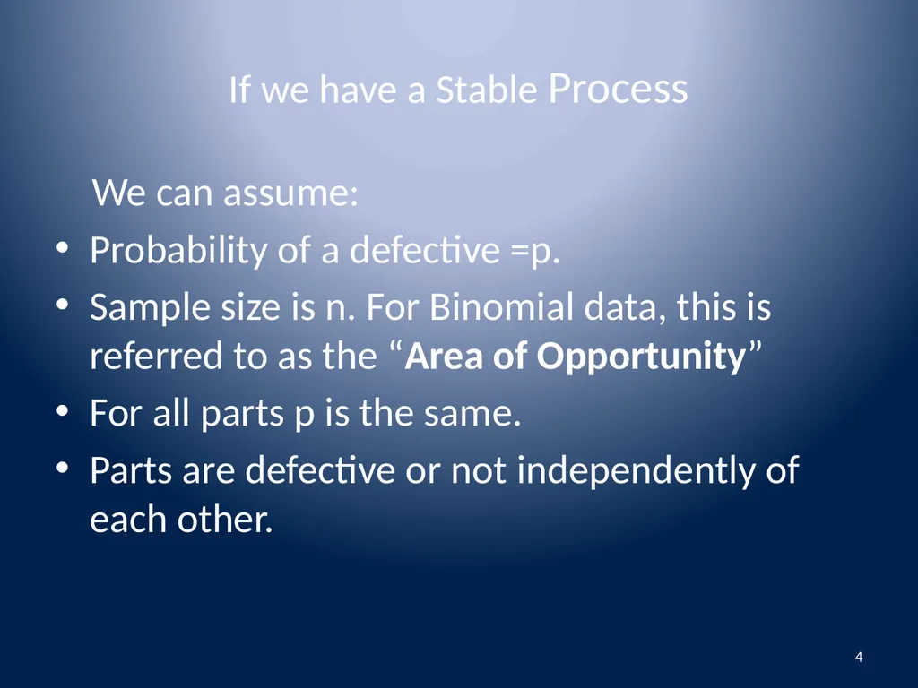 Attributes Data Binomial and Poisson Data 1 - slide 4 of 31