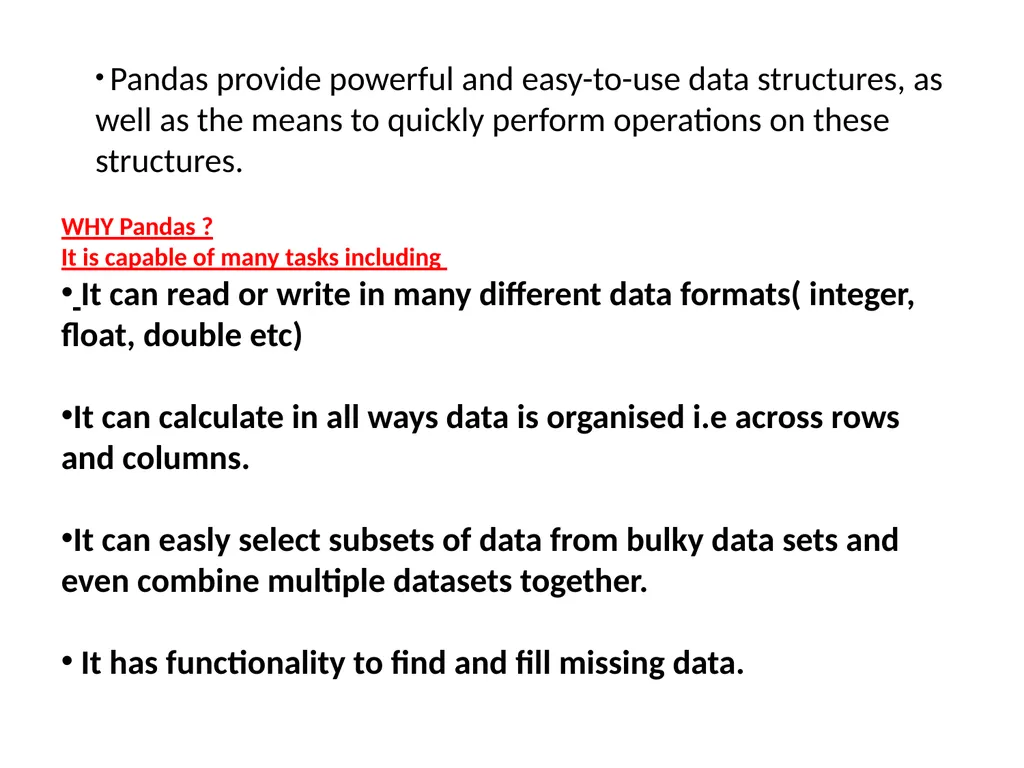 INTRODUCING PYTHON PANDAS PANDAS Pandas or Python - slide 2 of 54