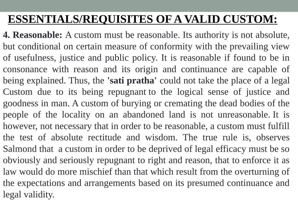 Custom: as a Source of law Sneha Singh “Basic - slide 15 of 18
