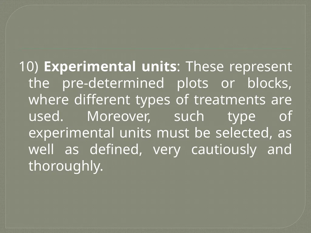 Research Design: Important Concepts In order to - slide 9 of 9