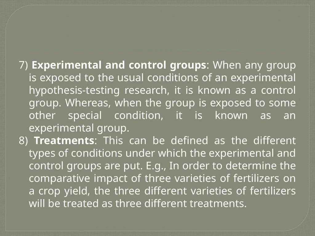 Research Design: Important Concepts In order to - slide 7 of 9