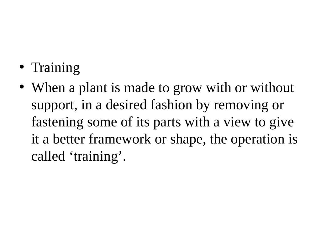 Important horticultural operations DAY 4 Training - slide 2 of 11