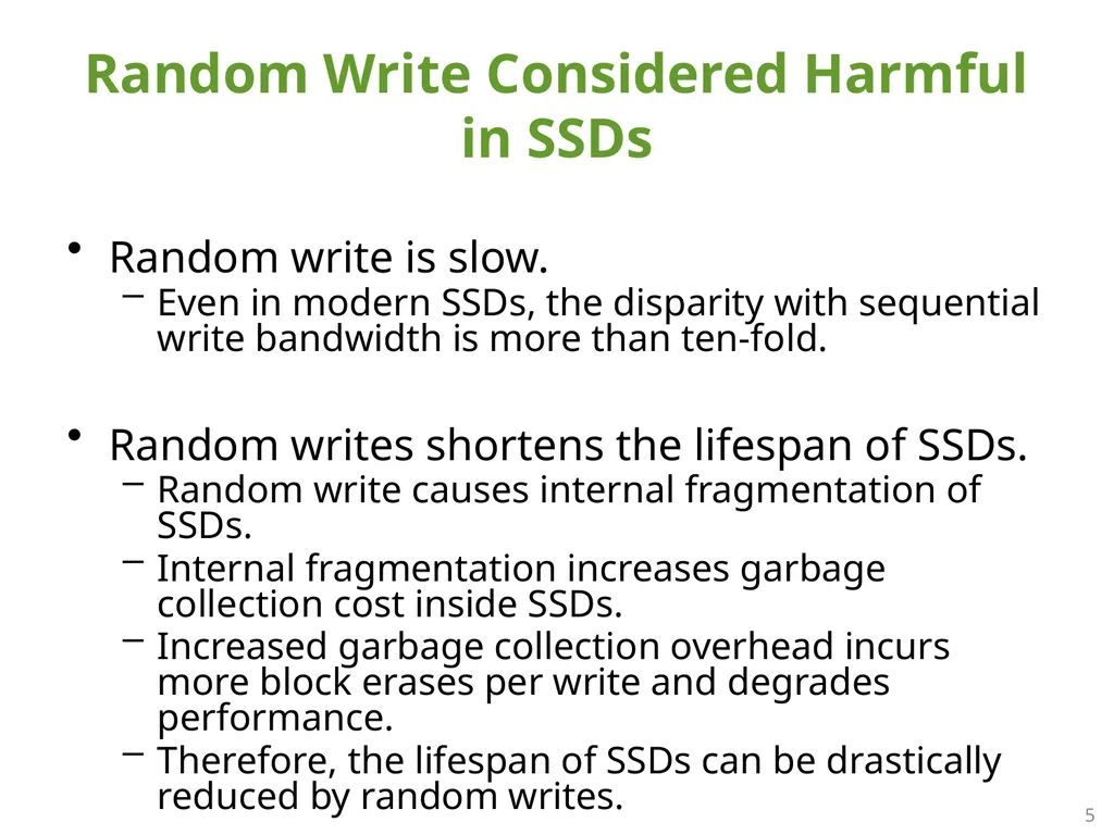 SFS: Random Write Considered Harmful in Solid - slide 5 of 34