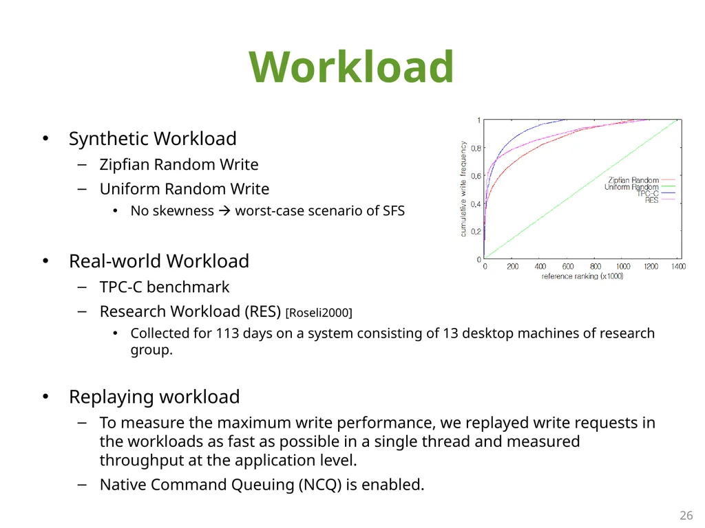 SFS: Random Write Considered Harmful in Solid - slide 26 of 34