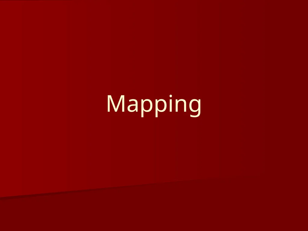 Mapping What is a map? It is a representation of - slide 1 of 20