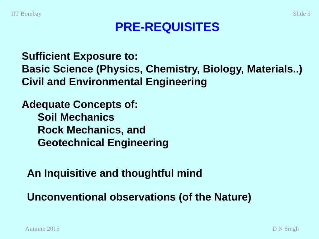 IIT Bombay Autumn 2015 D N Singh Slide 5 - slide 1 of 5