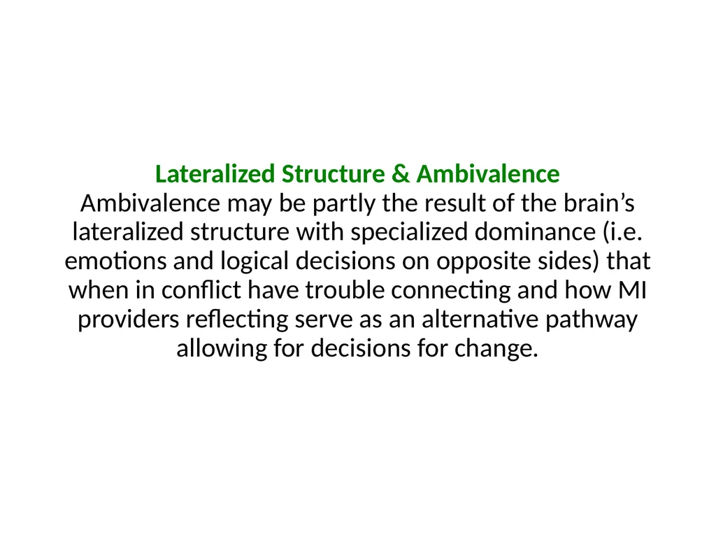 Neuro-Exploration: Why MI works in resolving - slide 16 of 47