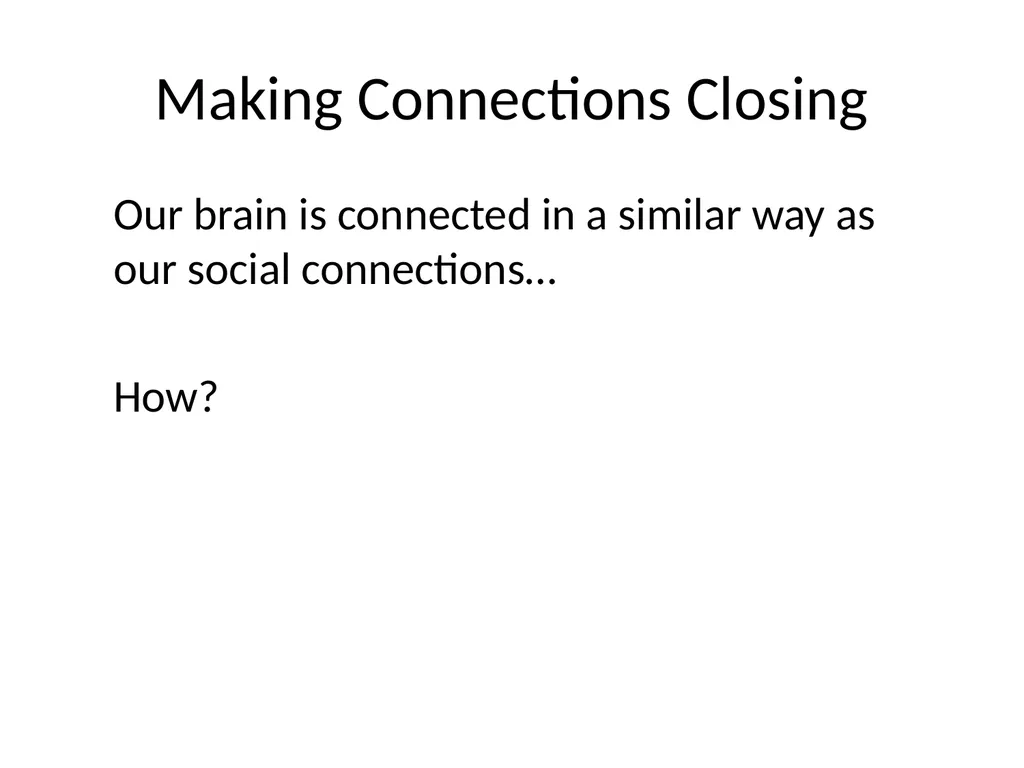 Neuro-Exploration: Why MI works in resolving - slide 44 of 47