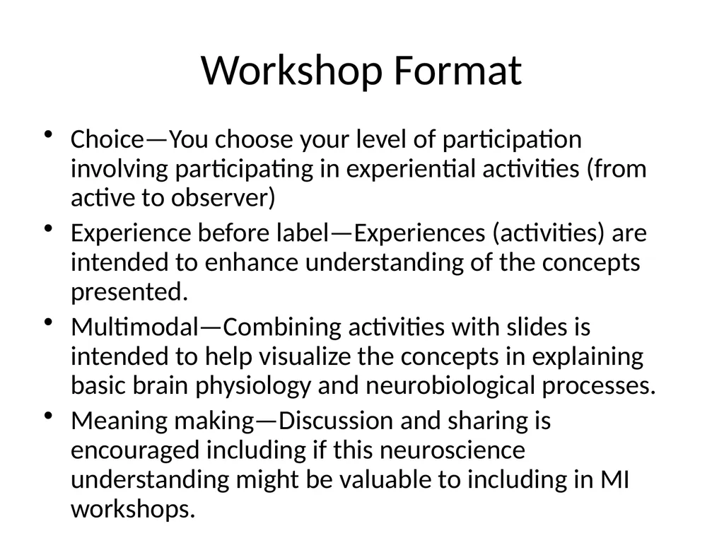 Neuro-Exploration: Why MI works in resolving - slide 3 of 47