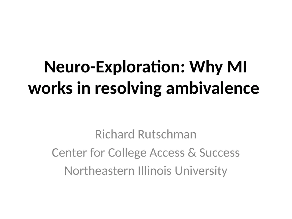 Neuro-Exploration: Why MI works in resolving