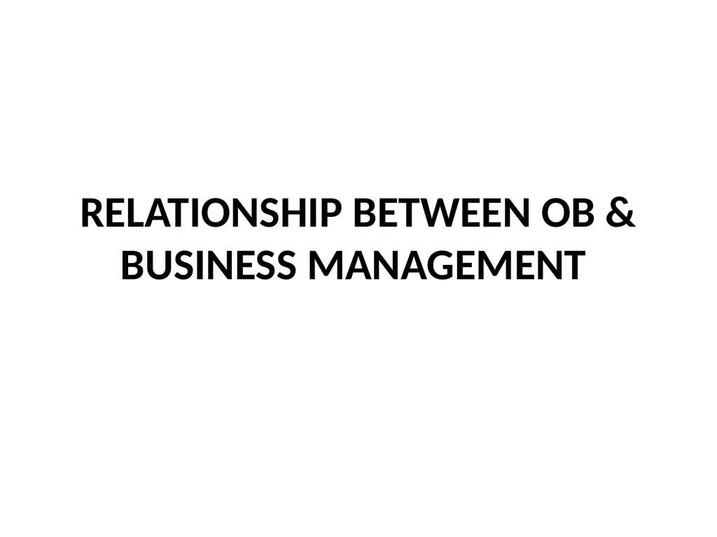 INTRODUCTION TO ORGANIZATIONS BEHAVIOR UNIT-1 - slide 30 of 43