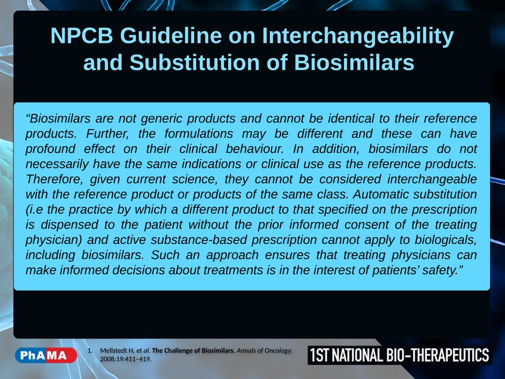 PhAMA Position on Biosimilar Medicines Ms. Leah - slide 7 of 19