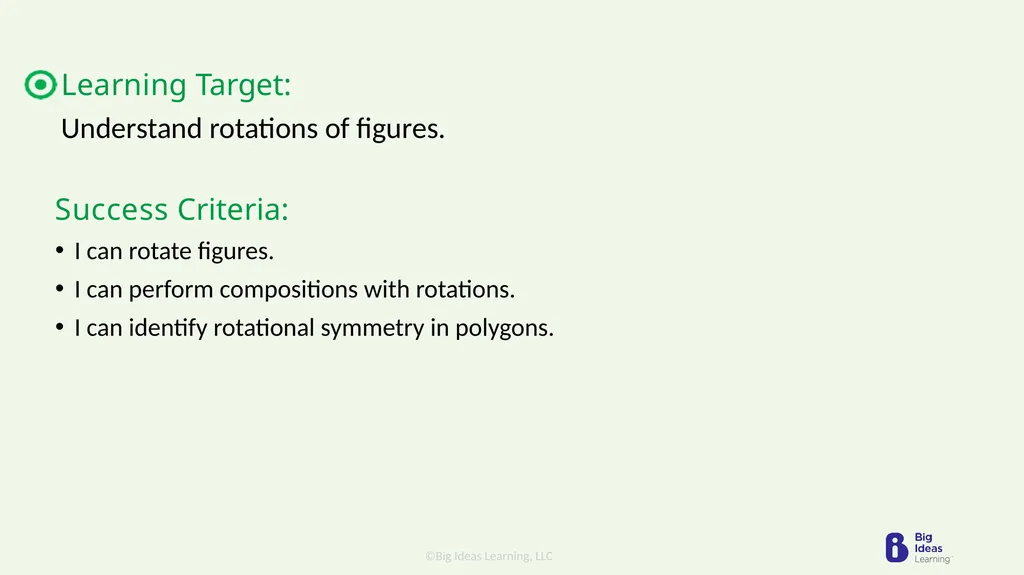 Lesson 4.3 Rotations Learning Target: Understand - slide 2 of 16