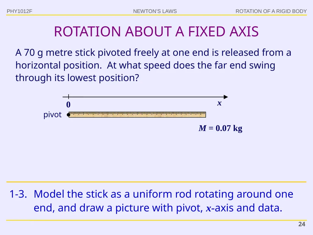 PHY1012F ROTATION Gregor Leigh - slide 24 of 38