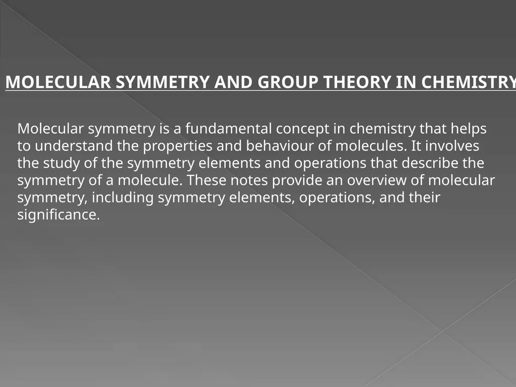 MOLECULAR SYMMETRY AND GROUP THEORY IN CHEMISTRY - slide 2 of 9