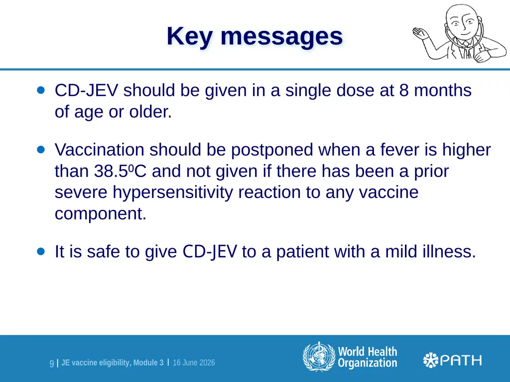 CD-JEV Japanese Encephalitis Vaccine Introduction - slide 9 of 10