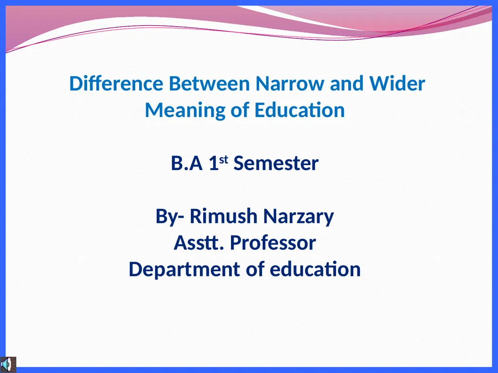 Difference Between Narrow and Wider Meaning of