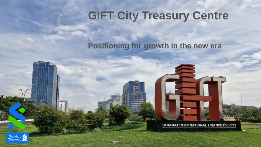 GIFT City Treasury Centre Positioning for growth