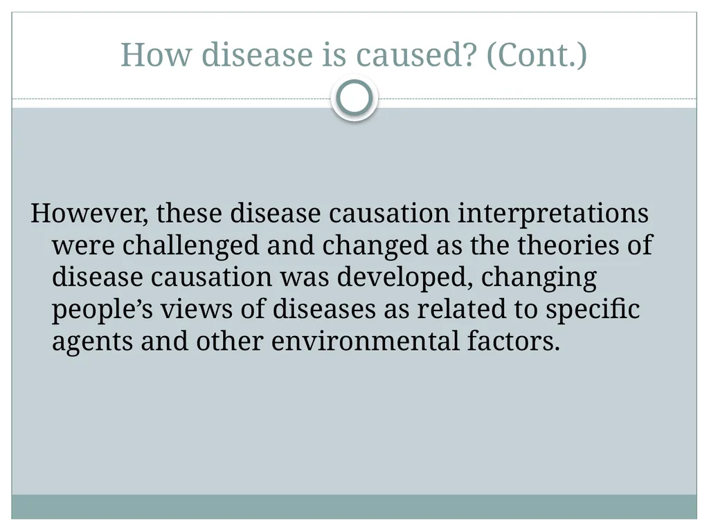 Theories of disease causation Ms. Samah alageel - slide 7 of 30