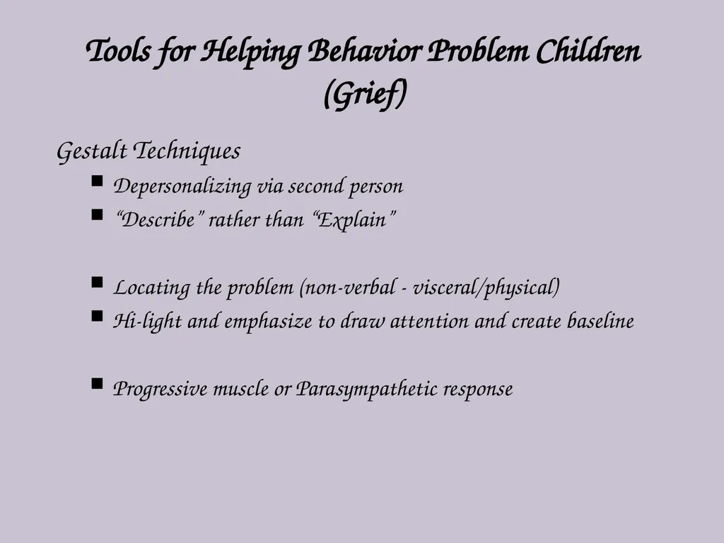 Resolving Difficult Behavior in Children and - slide 20 of 29