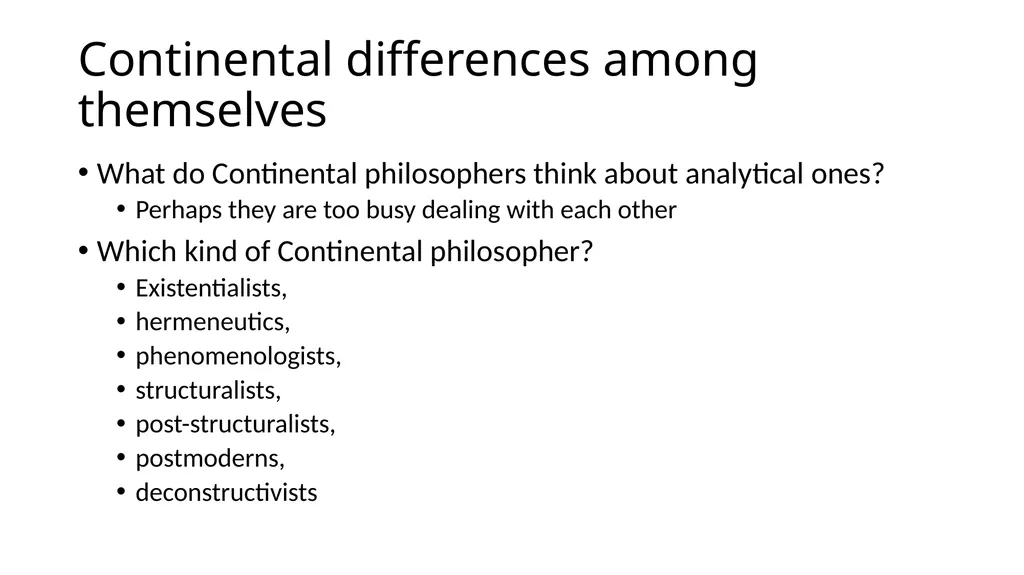 20th Century Philosophy Analytic Versus - slide 8 of 15