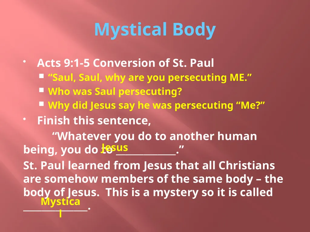 The mystical body Chp. 24 What is a body? What - slide 3 of 11