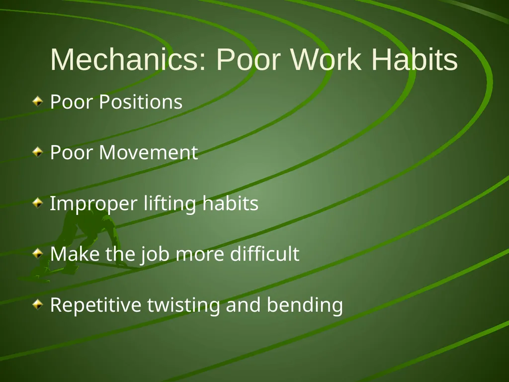 Proper Body Mechanics Body Mechanics The use of - slide 10 of 20
