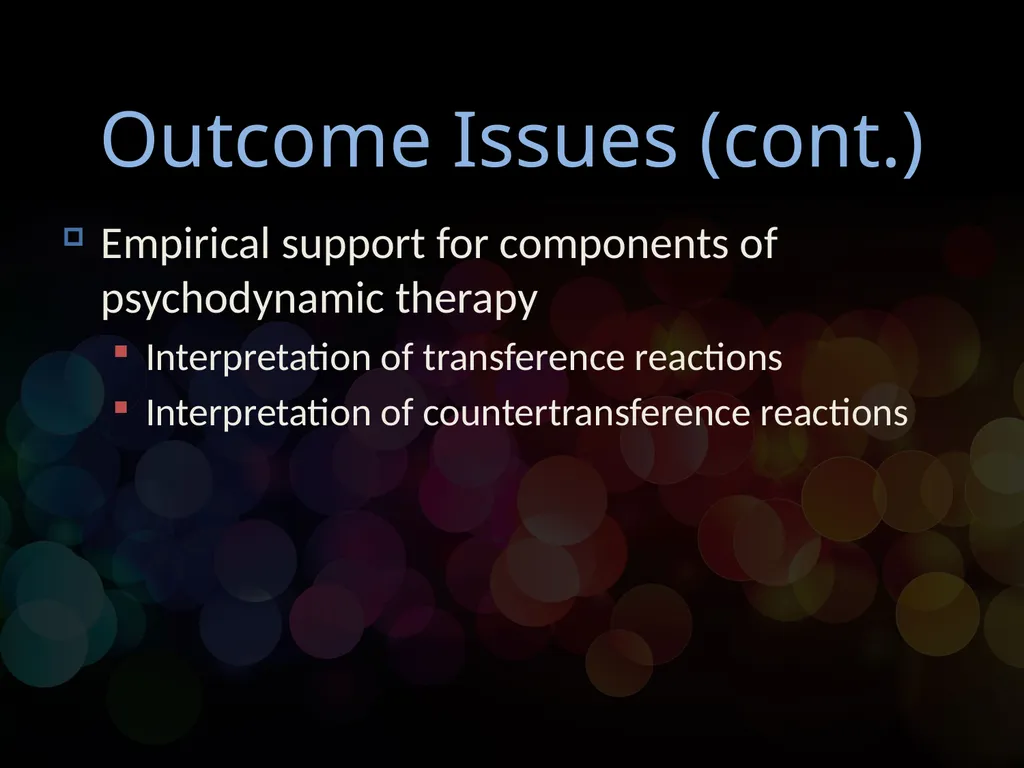 Chapter 12 Psychodynamic Psychotherapy - slide 17 of 17