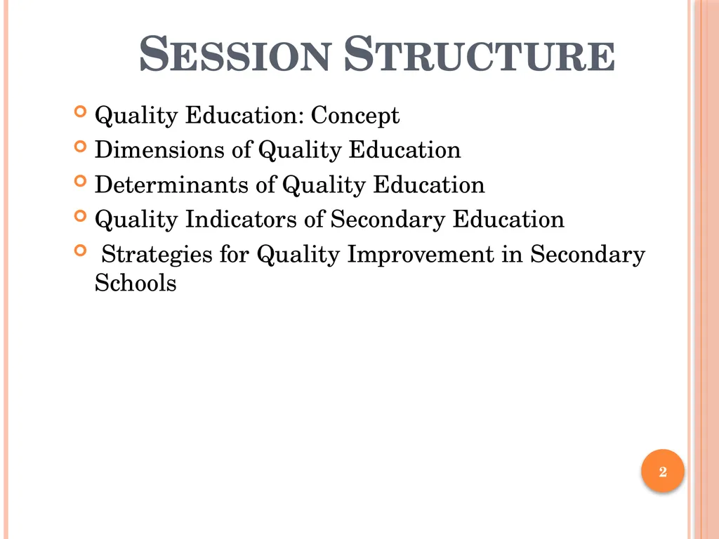 QUALITY CONCERNS IN SECONDARY EDUCATION - slide 2 of 12