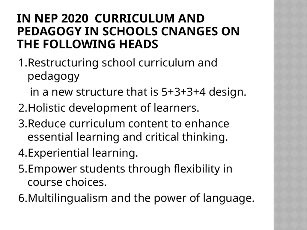 CURRICULUM AND PEDAGOGY IN SCHOOLS ACCORDING TO - slide 2 of 15