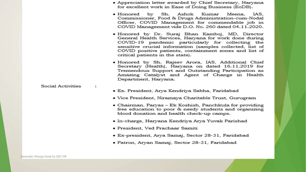 Narender Ahooja Vivek Ex SDC HR Narender Ahooja - slide 4 of 20