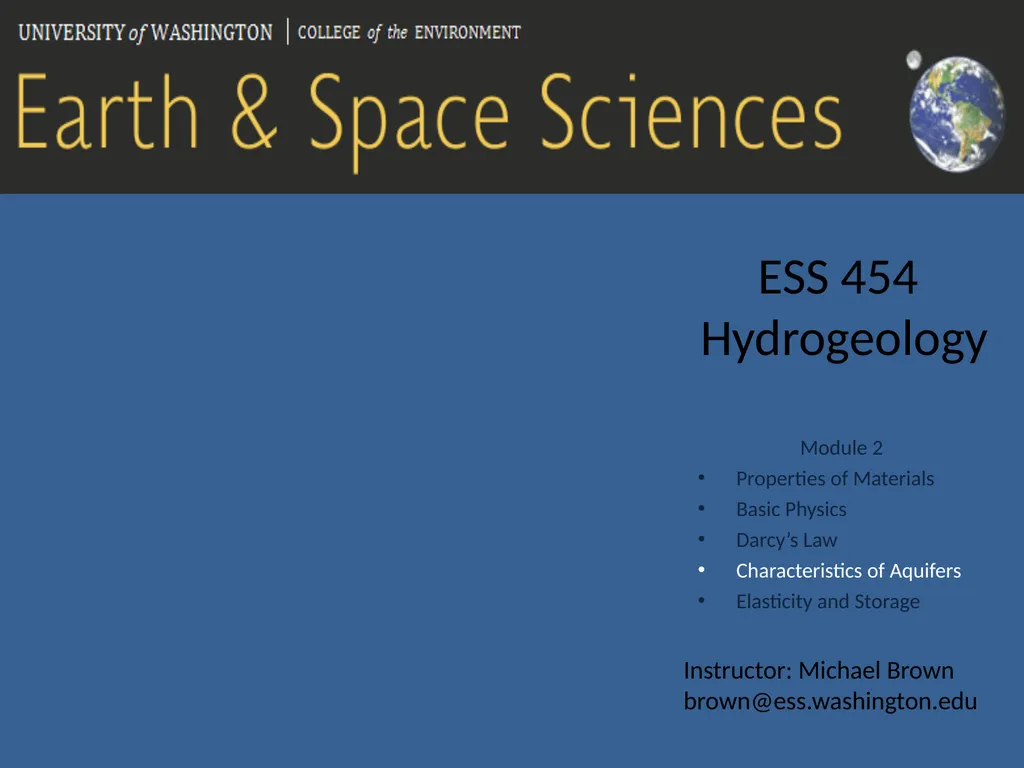 ESS 454 Hydrogeology Module 2 Properties of