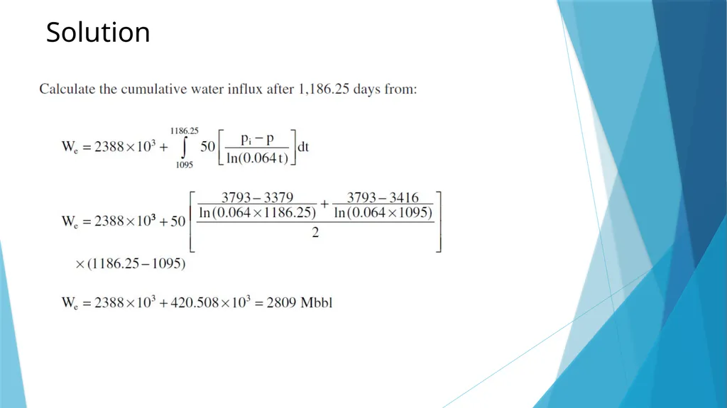 Lecture-4 aquifer influx models Pot aquifer - slide 13 of 23