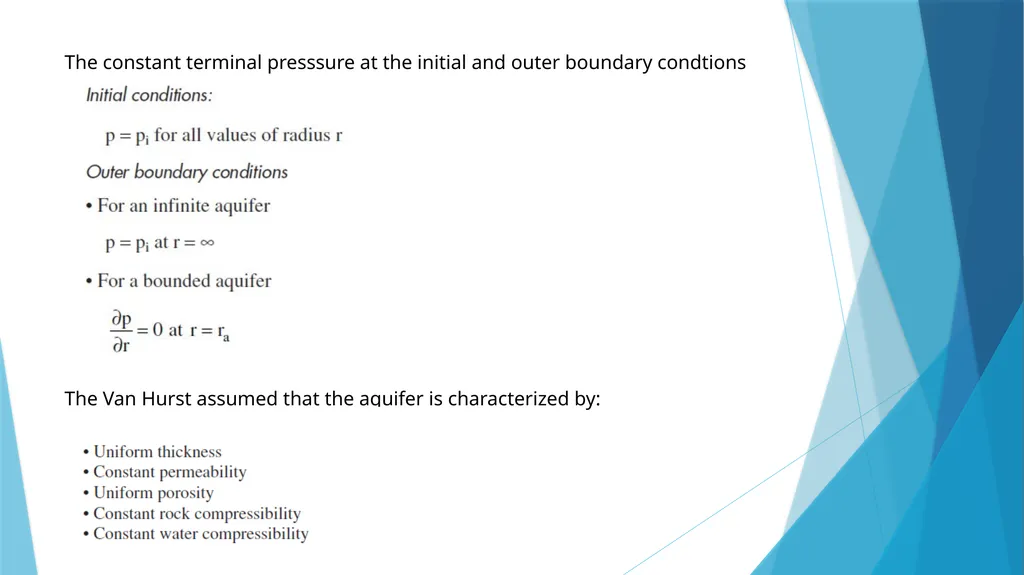 Lecture-4 aquifer influx models Pot aquifer - slide 15 of 23