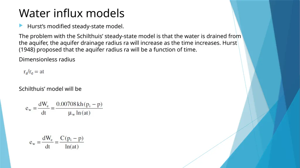 Lecture-4 aquifer influx models Pot aquifer - slide 6 of 23