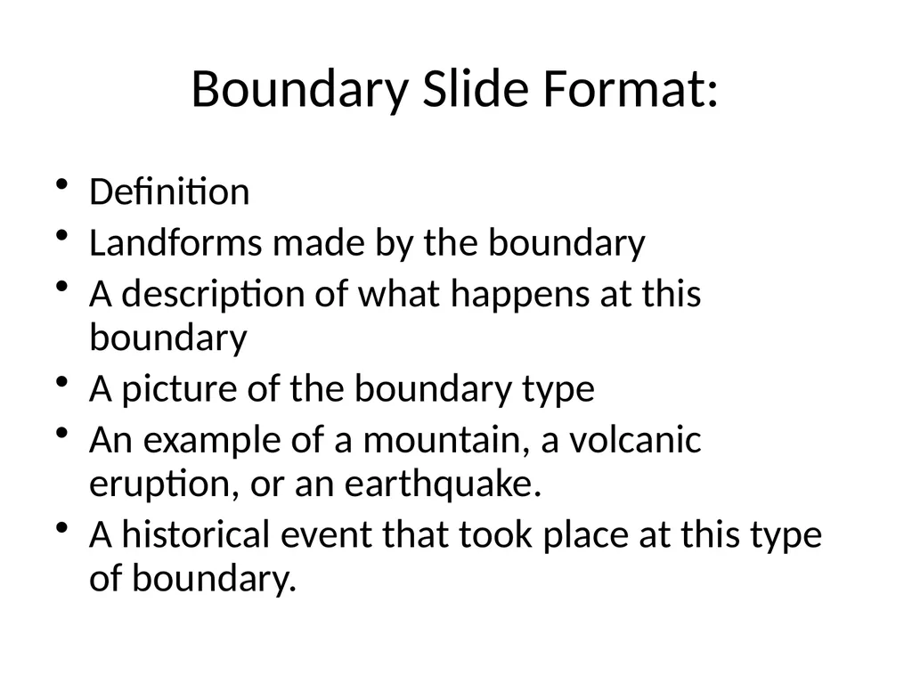 Plate boundary project Instructions Today you will - slide 3 of 8