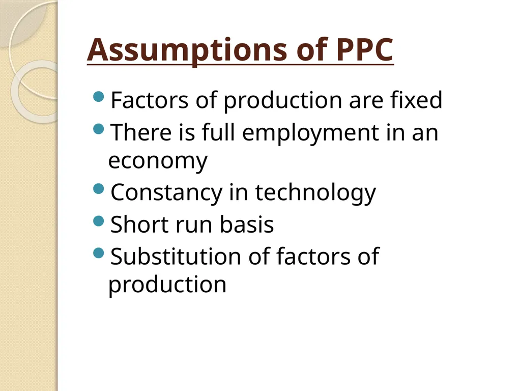 Production Possibility Curve (Frontier) Production - slide 3 of 10
